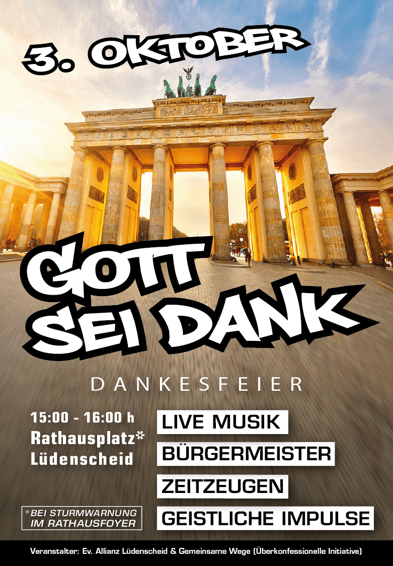 Ein Plakat mit dem Brandenburger Tor als Hintergrund und unter anderem in großer Schrift "3. Oktober" und "Gott sei Dank"